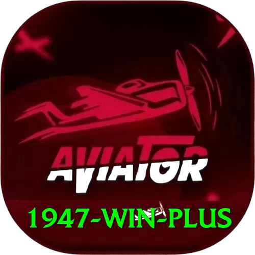 1947 win Games (Casino & Earning) Elite v4.5.2 - 2