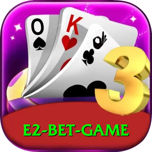 E2 Bet Game Plus v3.7.3 - 2