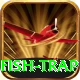 fish trap Max Pro v1.4.5